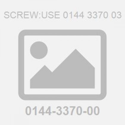 Screw:Use 0144 3370 03
